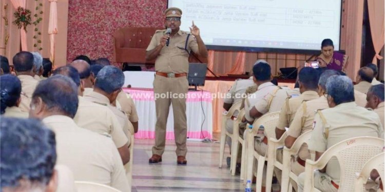 EVM பாதுகாப்பு குறித்து காவல்துறைக்கு எஸ்.பி அறிவுரை