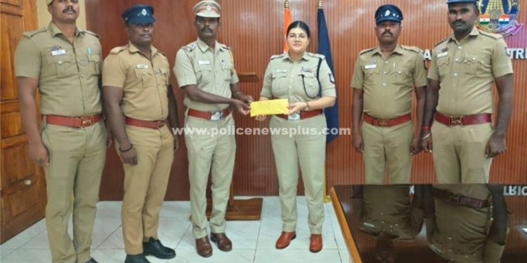 சிறப்பாக செயல்பட்ட காவலர்களுக்கு எஸ்.பி பாராட்டு